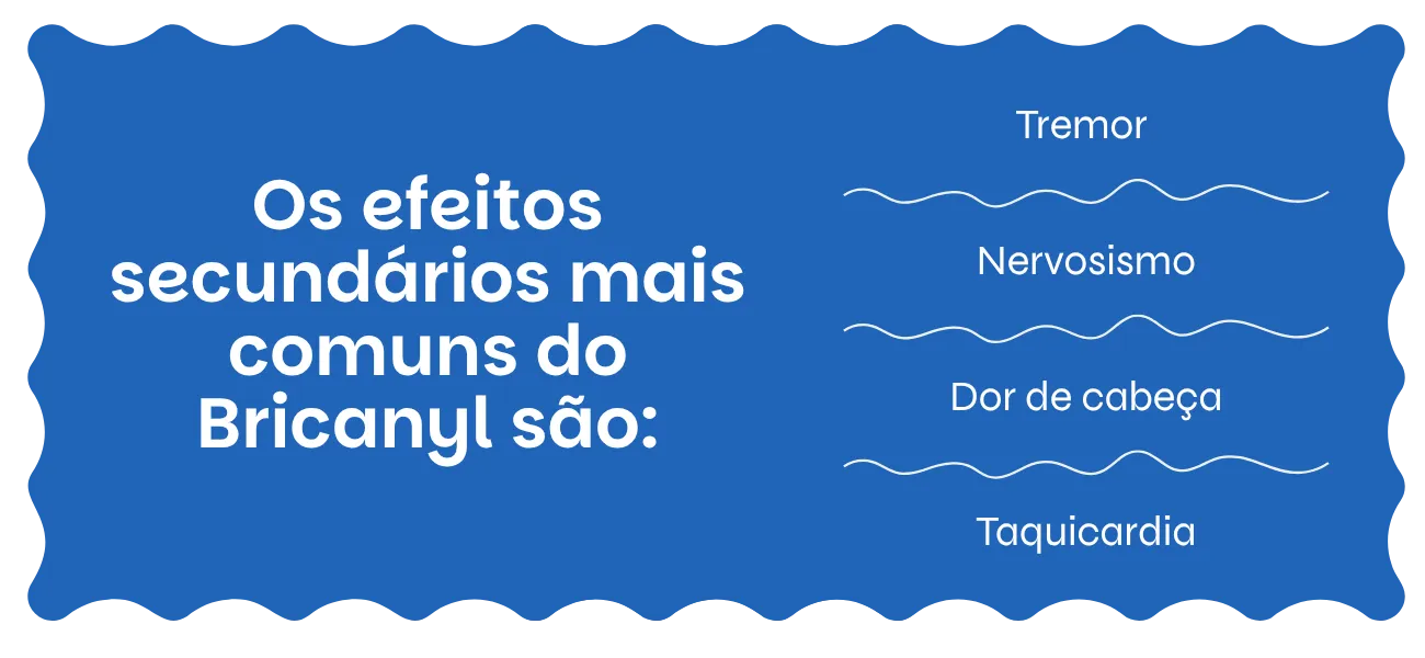 Bricanyl efeitos secundários