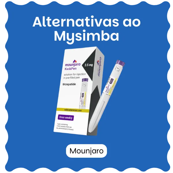 Medicamentos Alternativos ao Mysimba Mounjaro