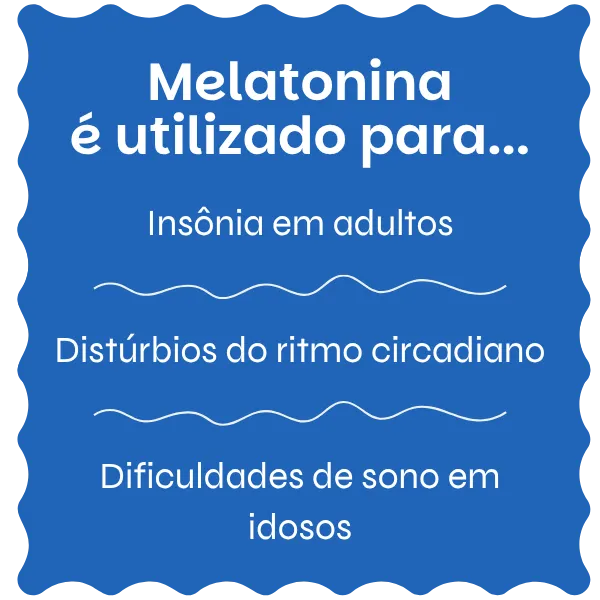 Melatonina utilizado para