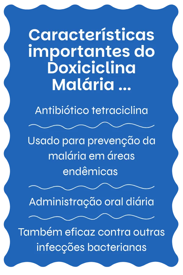Visão geral do Doxiciclina Malária
